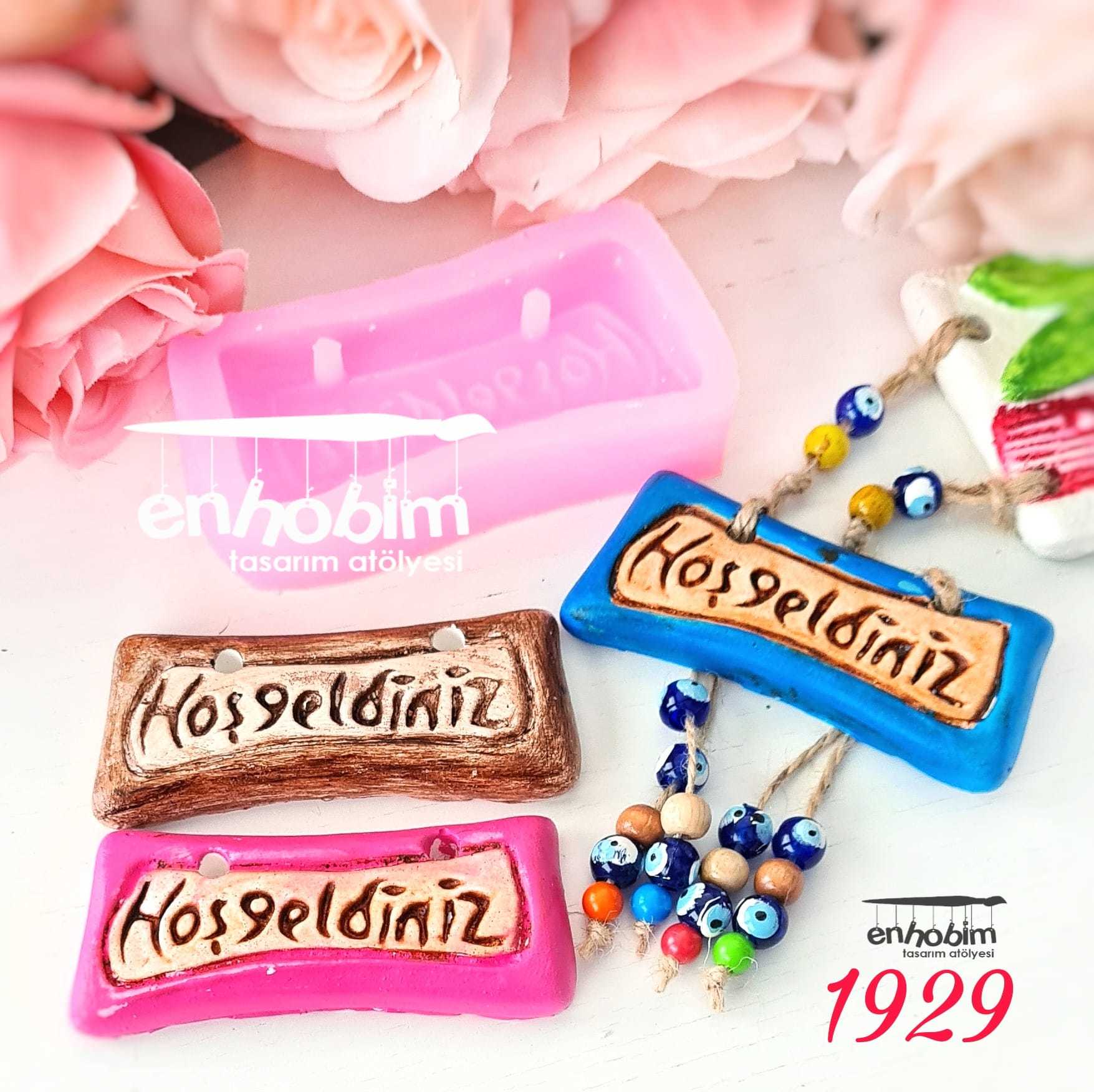 Hoşgeldiniz Silikon Kalıp