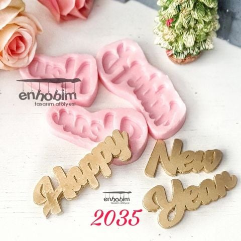 Happy new year 3lü yazı silikon kalıp